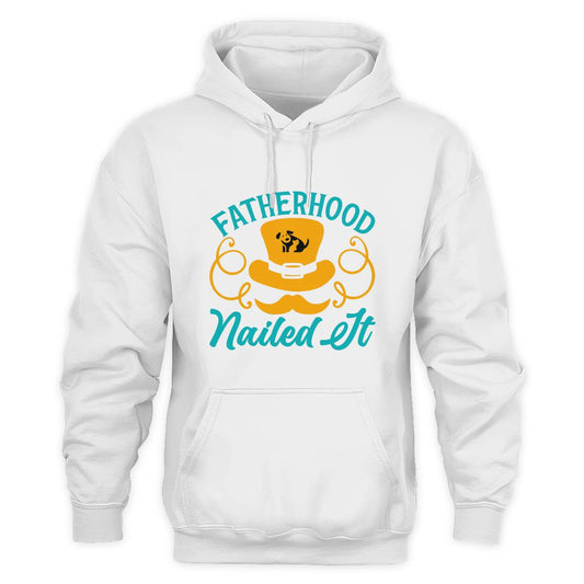 Fatherhood Nailed It